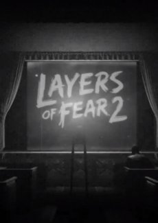Layers of Fear 2 v.1.3