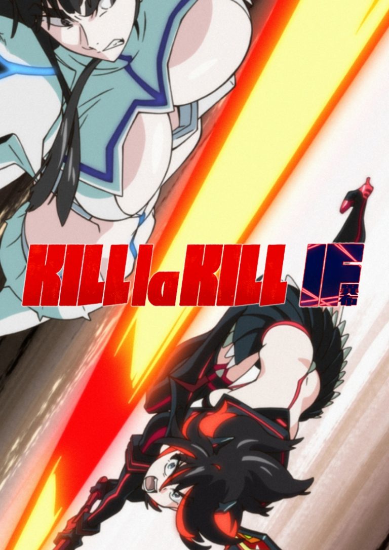 KILL la KILL -IF v.1.01 CODEX
