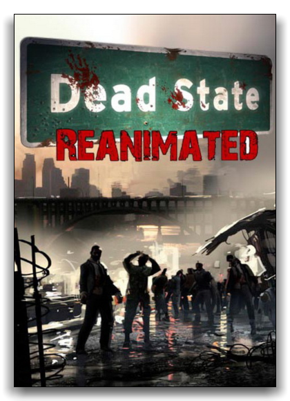 Dead State Reanimated