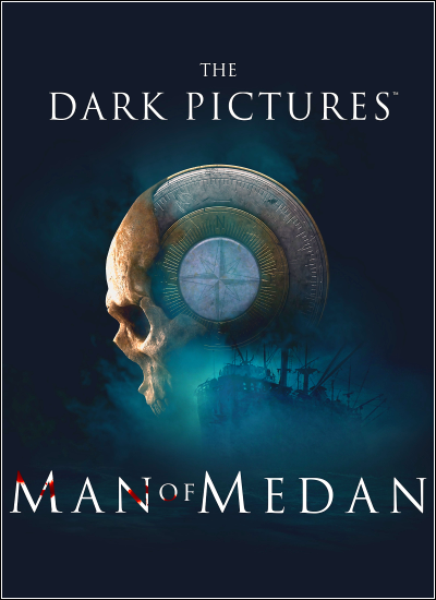 The Dark Pictures Anthology: Man of Medan