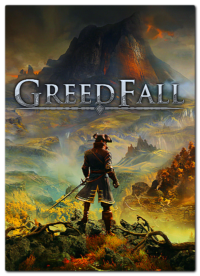 GreedFall (1.0 (5636) (34786) + DLC)
