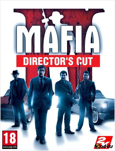 Mafia II: Director’s Cut v 1.0.0.1 | Update 5A + DLCs+Old Time Reality Mod