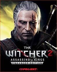 The Witcher 2 Assassins Of Kings — Enhanced Edition