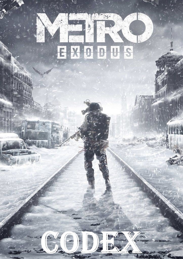 Metro: Exodus — Gold Edition v.1.0.0.7+2 DLC CODEX