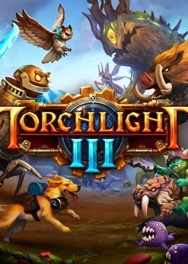 Torchlight III  Build 6056074+DLC