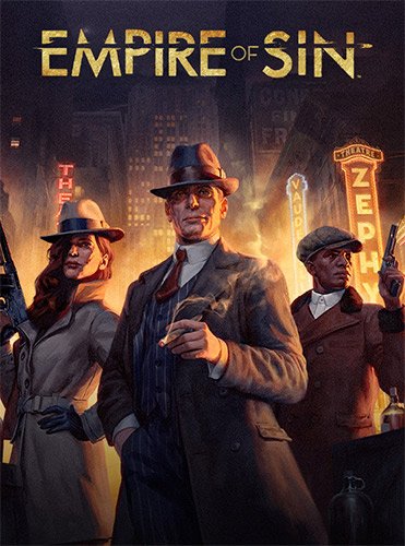 Empire of Sin: Deluxe Edition 1.03