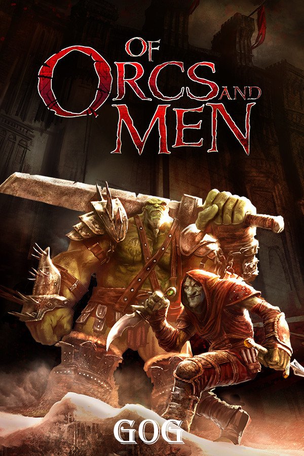 Of Orcs And Men v.1.02 GOG