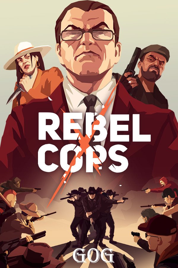 Rebel Cops v.1.1.1.0 GOG