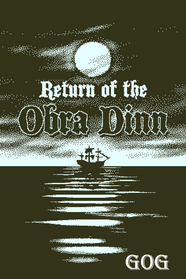 Return of the Obra Dinn