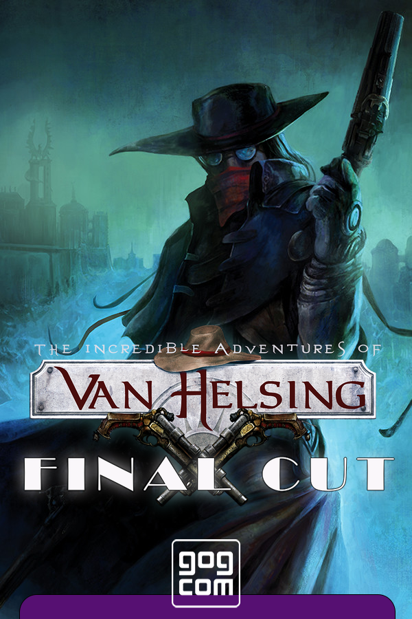The Incredible Adventures of Van Helsing Final Cut v.1.1.0b(B) (23988) GOG