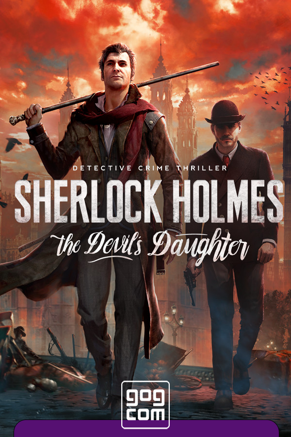 Sherlock Holmes: The Devil’s Daughter GOG скачать торрент бесплатно Лицензия