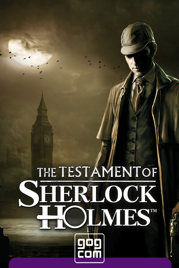 The Testament of Sherlock Holmes v. 2.0.0.5 GOG