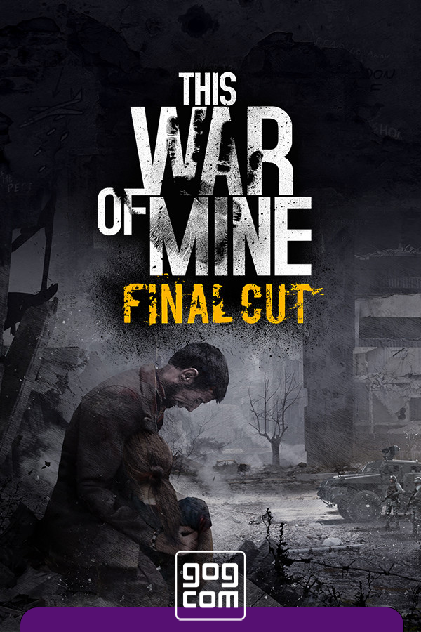 This War of Mine v.6.0.8 GOG скачать торрент бесплатно Лицензия
