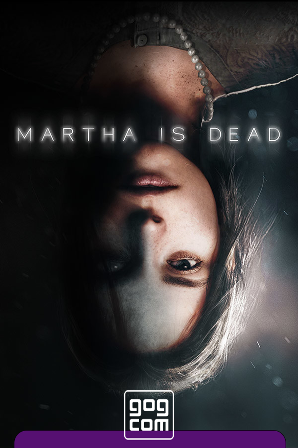 Martha is Dead — Digital Deluxe Bundle v.1.0522.23 GOG