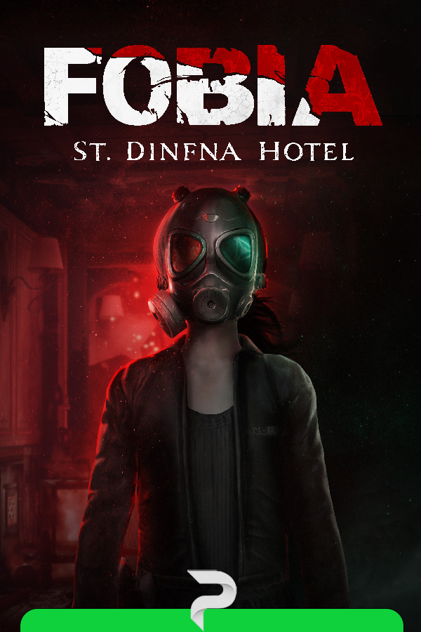 Fobia — St. Dinfna Hotel (build 9460237)