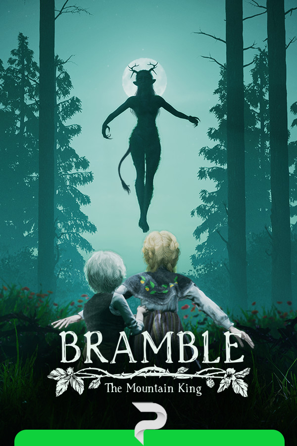 Bramble: The Mountain King