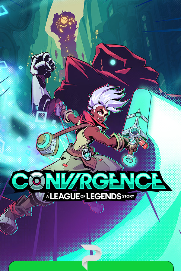 CONVERGENCE: A League of Legends Story v.a7e37f30e71