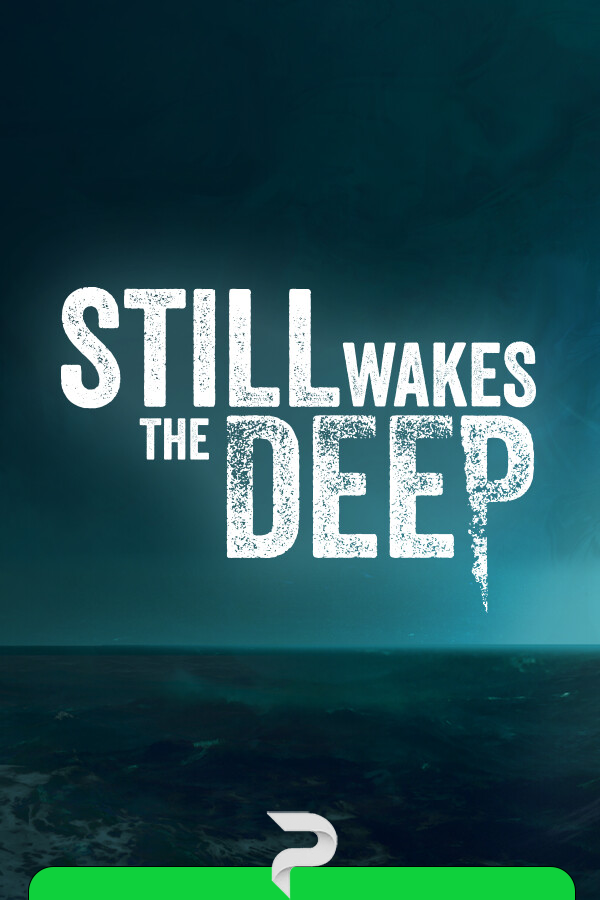 Still Wakes the Deep v.1.4