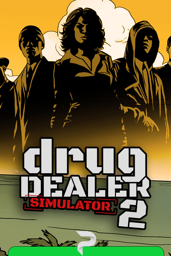 Drug Dealer Simulator 2 (2025/03/27)
