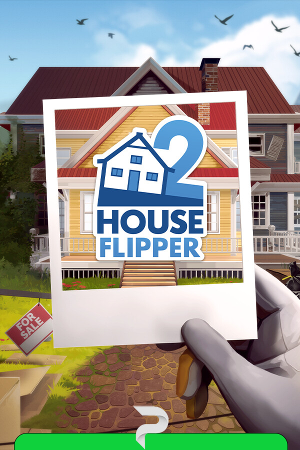 House Flipper 2 v.1.7.3 (2025/04/01)