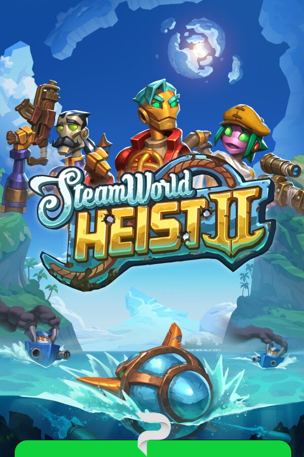 SteamWorld Heist II v.1.4