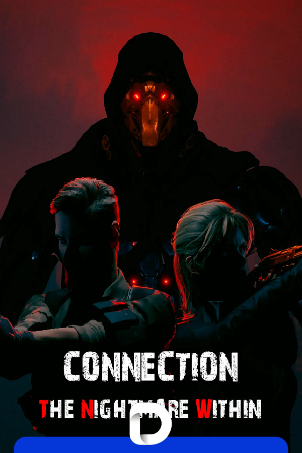 Connection: The Nightmare Within Build 17385646