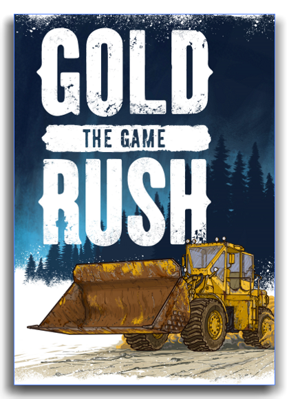 Gold Rush: The Game  (v 1.5.5.13528 )