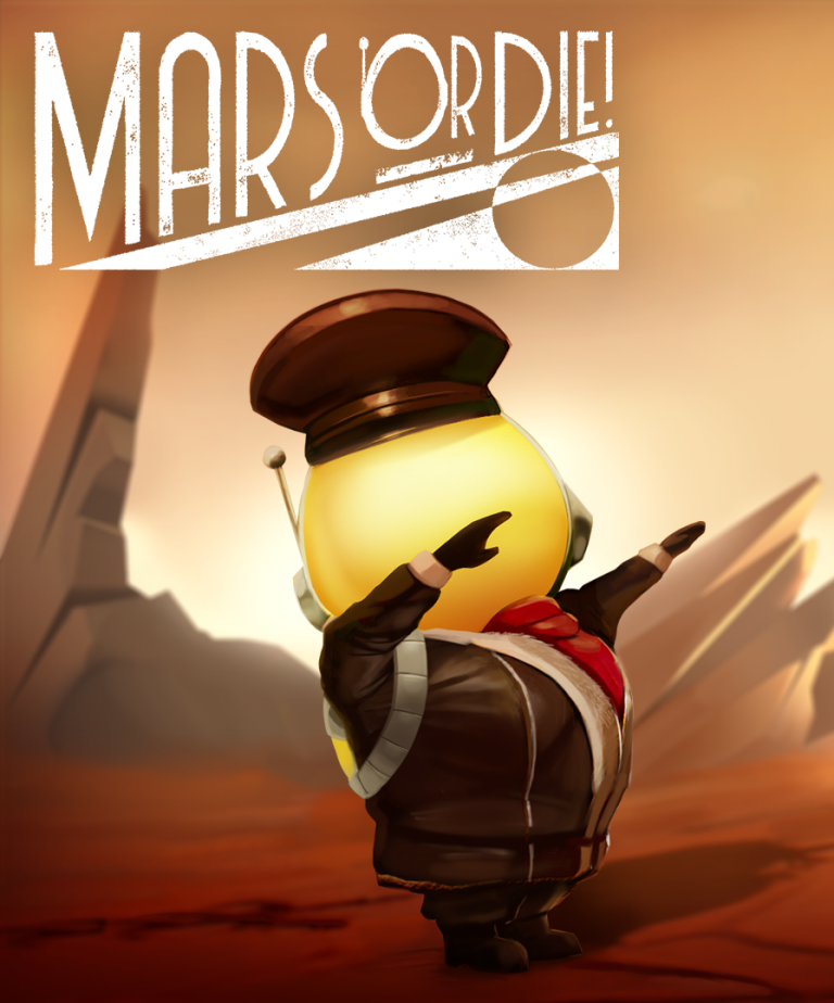 Mars or Die!