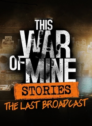 This War of Mine: Stories