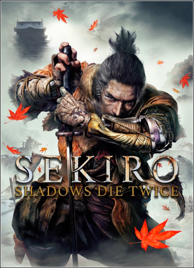 Sekiro: Shadows Die Twice — GOTY Edition v 1.06