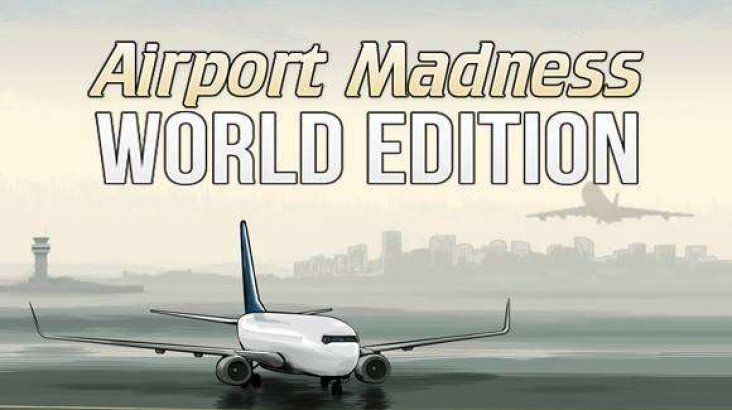 Airport Madness: World Edition