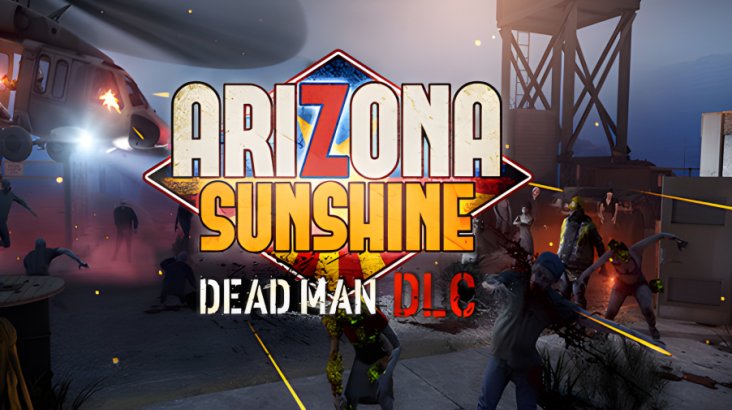 Arizona Sunshine — Dead Man DLC