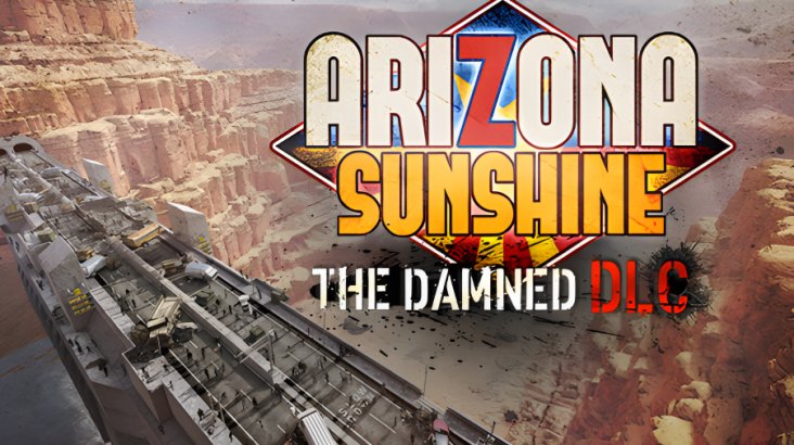 Arizona Sunshine — The Damned DLC