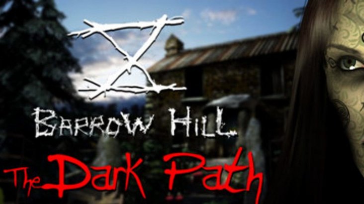 Barrow Hill: The Dark Path