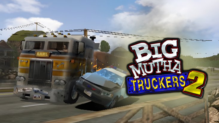 Big Mutha Truckers 2