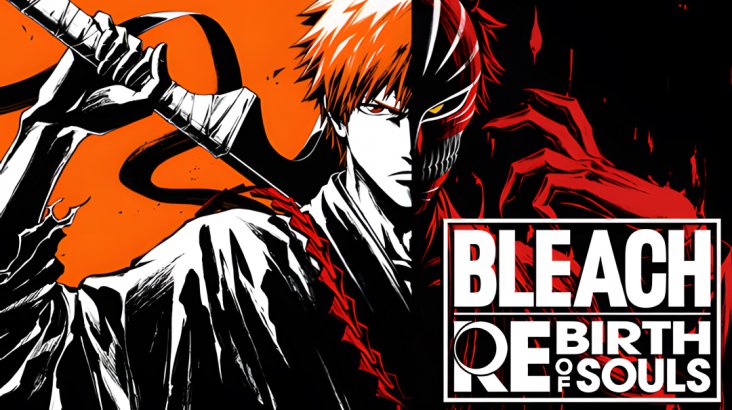 Bleach Rebirth of Souls