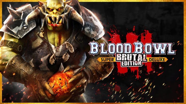 Blood Bowl 3 — Brutal Edition