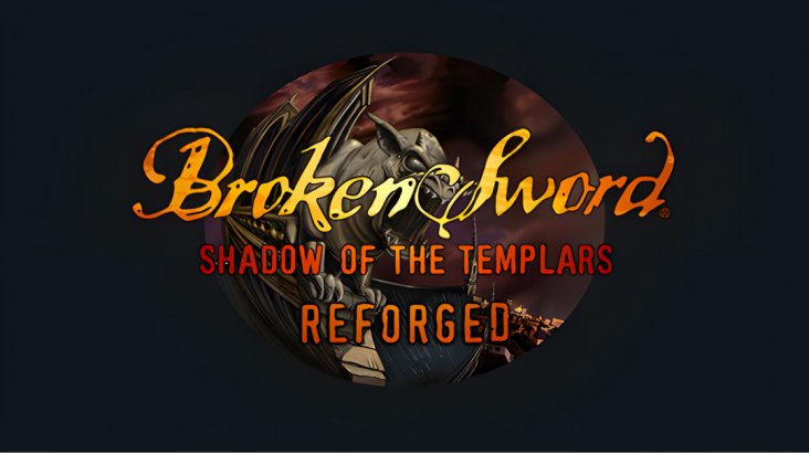 Broken Sword — Shadow of the Templars: Reforged