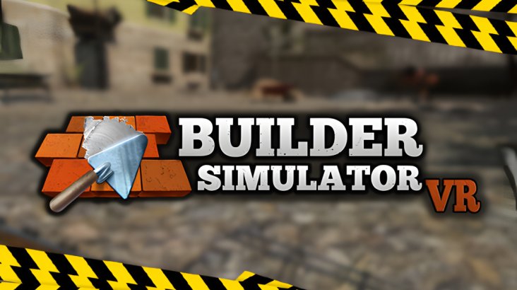 Builder Simulator VR