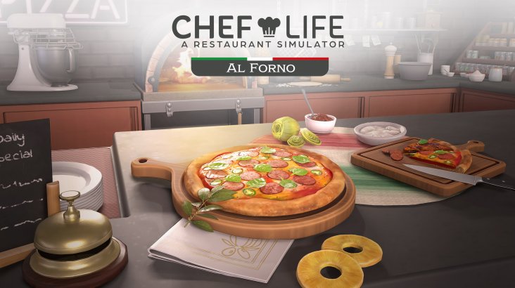 Chef Life: A Restaurant Simulator — AL Forno DLC