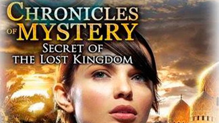 Chronicles of Mystery — Secret of the Lost Kingdom