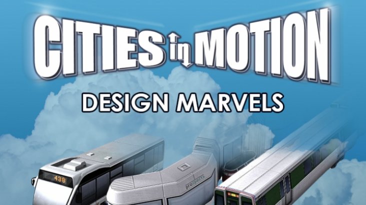 Cities in Motion: Design Marvels