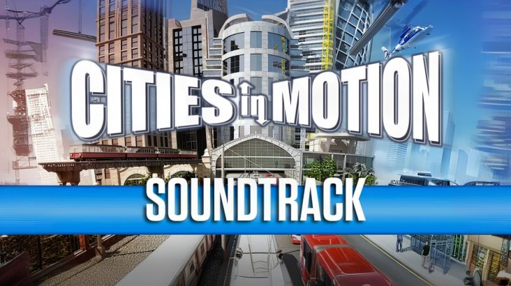 Cities in Motion: Soundtrack