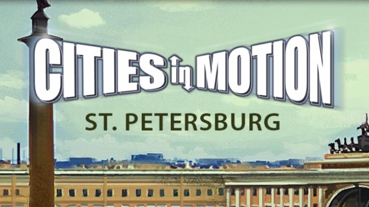 Cities in Motion: St Petersburg