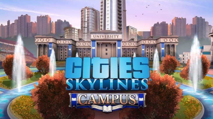 Cities: Skylines — Campus