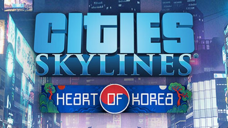 Cities: Skylines — Content Creator Pack: Heart of Korea