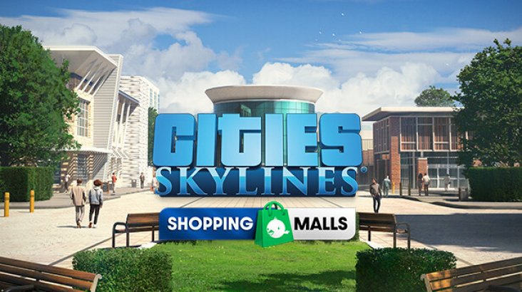 Cities: Skylines — Content Creator Pack: Shopping Malls
