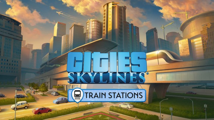Cities: Skylines — Content Creator Pack: Train Stations