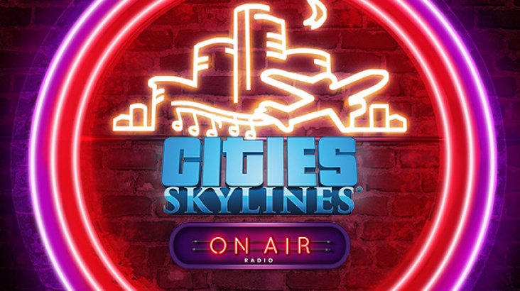 Cities: Skylines — On Air Radio