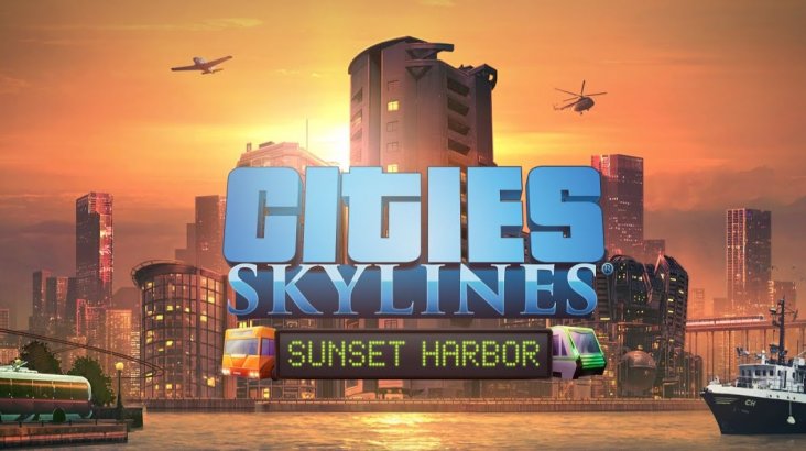 Cities: Skylines — Sunset Harbor